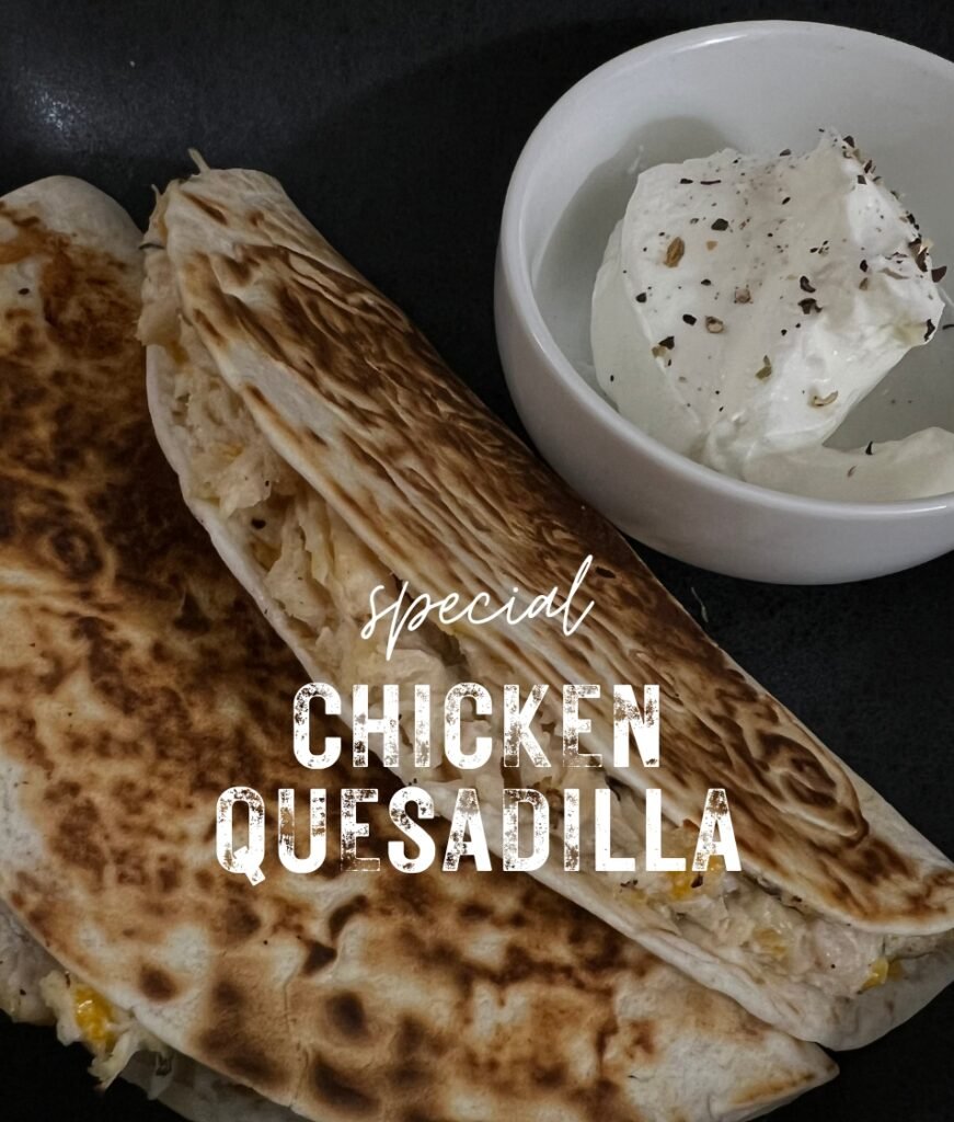Chicken Quesadilla